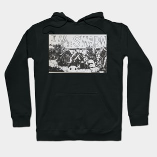 I AM THE SWARM Hoodie